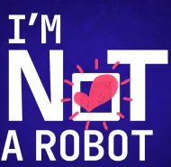 I'm Not a Robot